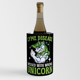 Lyme Disease Messed With The Wrong Unicorn Wine Chiller