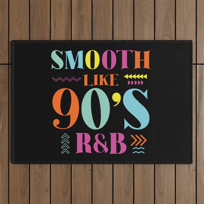 Smooth Like 90's R&B Retro Music Outdoor Rug