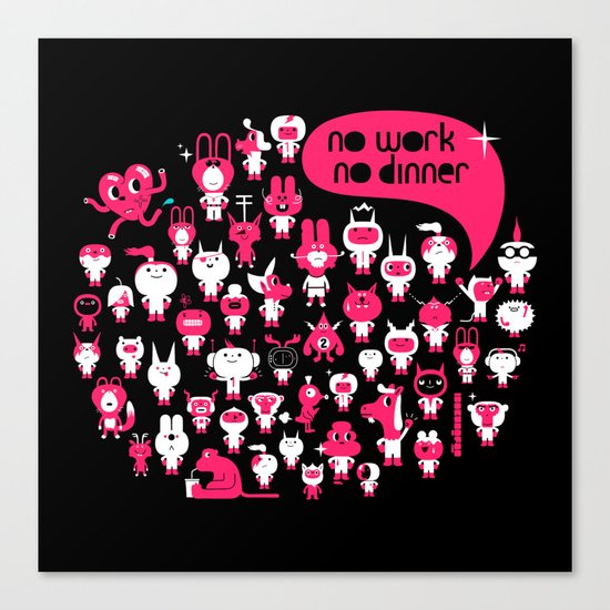 no work no dinner : idokungfoo.com Canvas Print