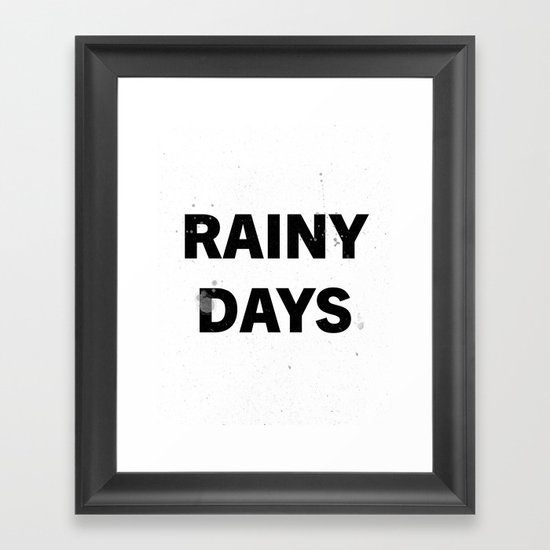 Rainy Days Framed Art Print