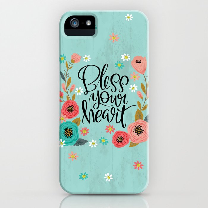 pretty not-so-swe*ry: bless your heart iphone case