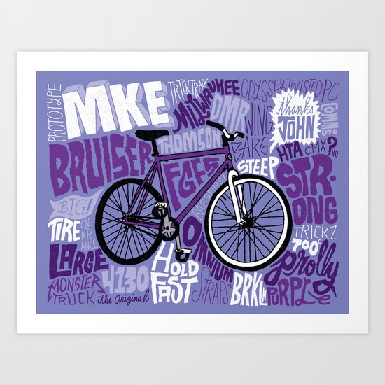 All My Bikes 21: MKE Bruiser Prototype Art Print