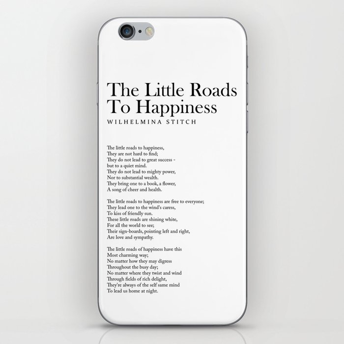 The Little Roads To Happiness - Wilhelmina Stitch Poem - Literature - Typography Print 1 iPhone Skin