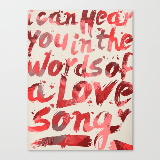 words of a love song Canvas Print