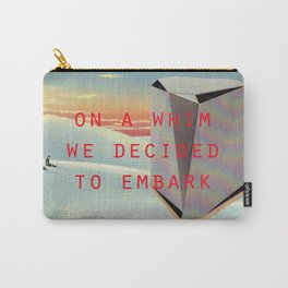 On a whim we decided to embark (Coburg Faceted Table and Sunset) Carry-All Pouch