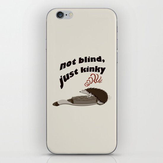 Not blind, just kinky! iPhone & iPod Skin