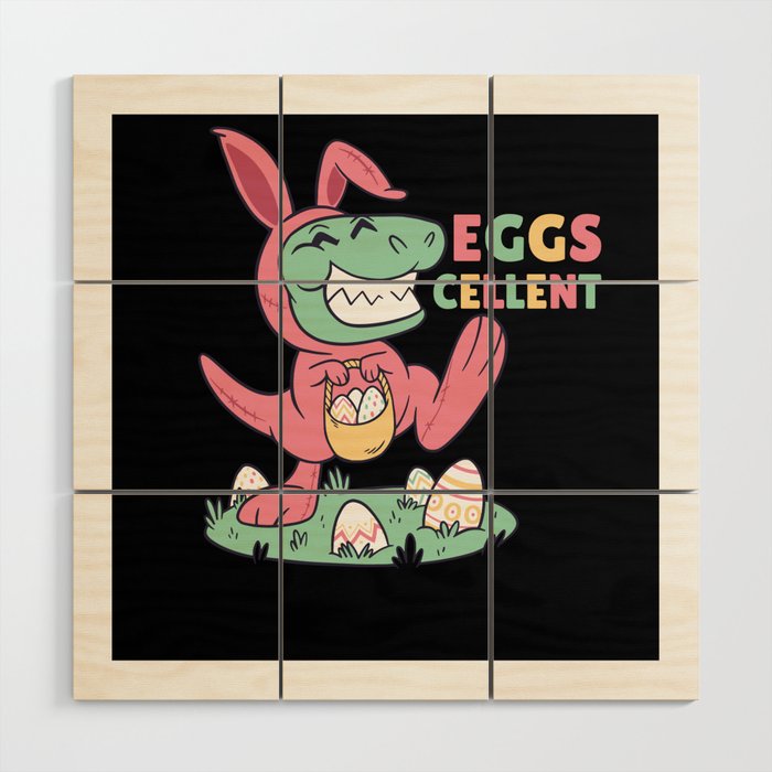 T-rex Easter Bunny Funny Pun Eggs Cellent Wood Wall Art