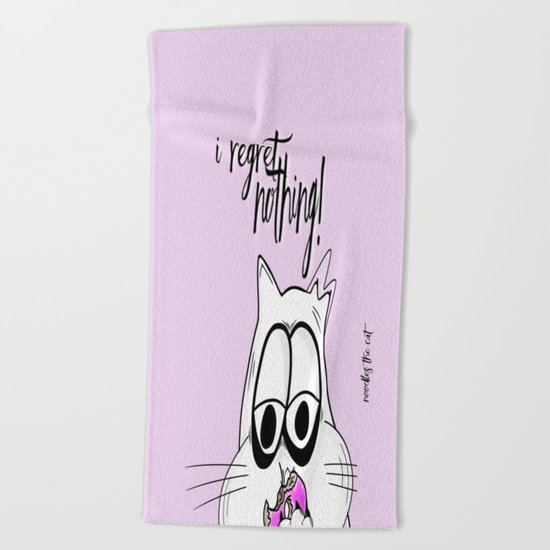 Noodles the Cat regrets nothing! Beach Towel