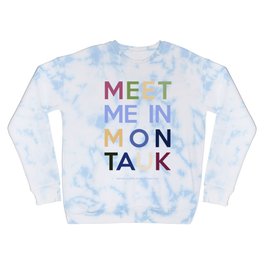 Meet Me In Montauk Crewneck Sweatshirt