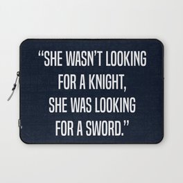 "She Was Looking For a Sword" Laptop Sleeve