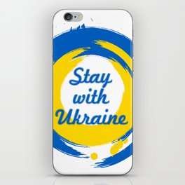 Stay with Ukraine iPhone Skin