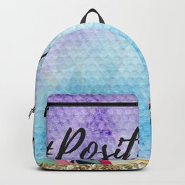 #Positive vibes Backpack