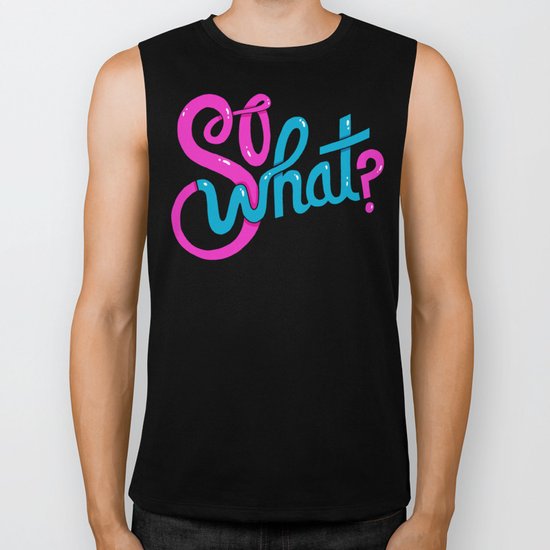 So What? Biker Tank