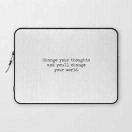 Change your thoughts and you'll change your world, black and white minimalist typewriter typography Laptop Sleeve