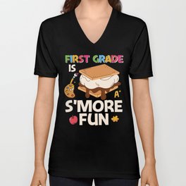 First Grade Is S'more Fun V Neck T Shirt