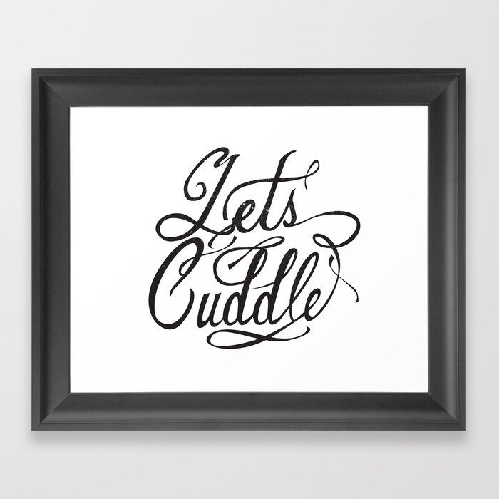 Lets Cuddle Framed Art Print