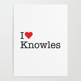 I Heart Knowles, OK Poster