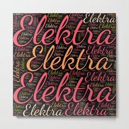 Elektra Metal Print | Colorsfirstname, Wordcloudpositive, Womanbabygirl, Birthdaypopular, Horizontalitaly, Vidddiepublyshd, Femaleelektra, Graphicdesign 