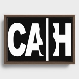 Ca$h Framed Canvas