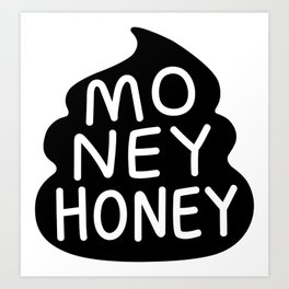 Money Honey Art Print | Typography, Graphic Design, Illustration, Digital 