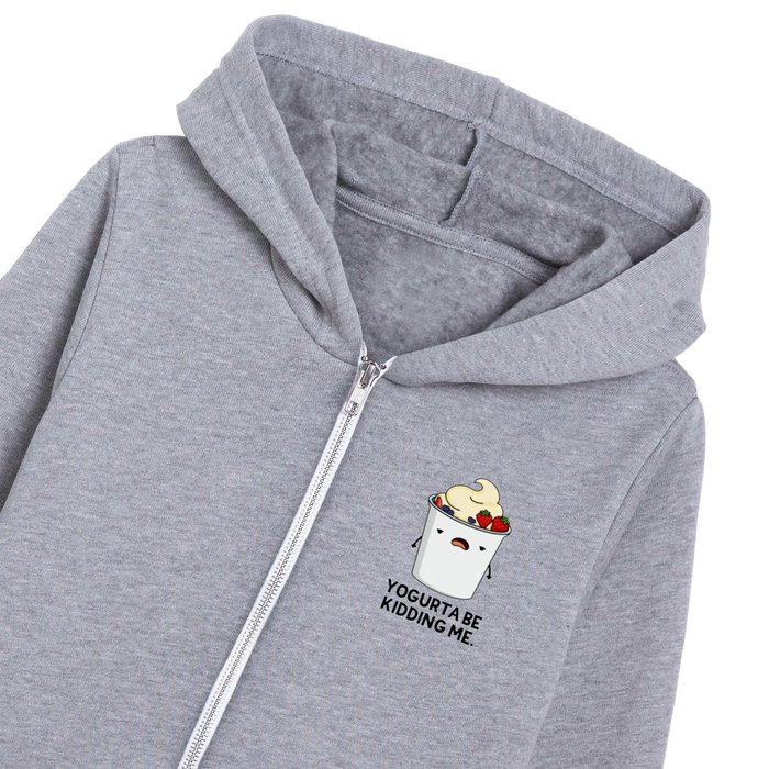 Yogurta Be Kidding Me Cute Yogurt Pun Kids Zip Hoodie by punnybone