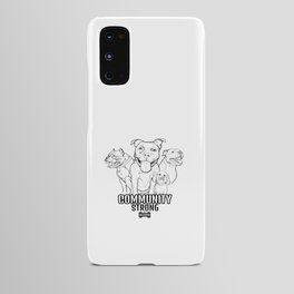Community Strong Android Case
