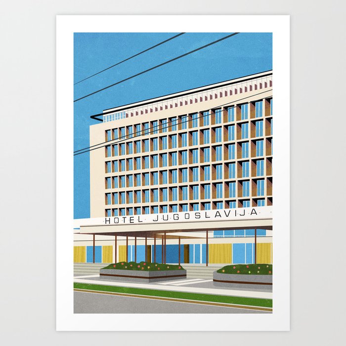 Hotel Jugoslavija Art Print