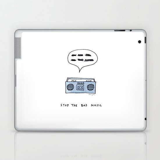 Stop the bad music Laptop & iPad Skin