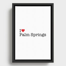 I Heart Palm Springs, CA Framed Canvas