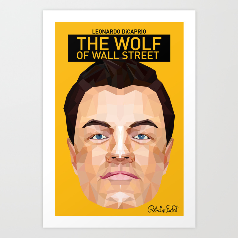 The Wolf Of Wall Street Minimalist Poster Art Print By Ryanalmeida Society6