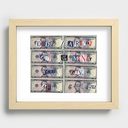 Lost The Money Recessed Framed Print