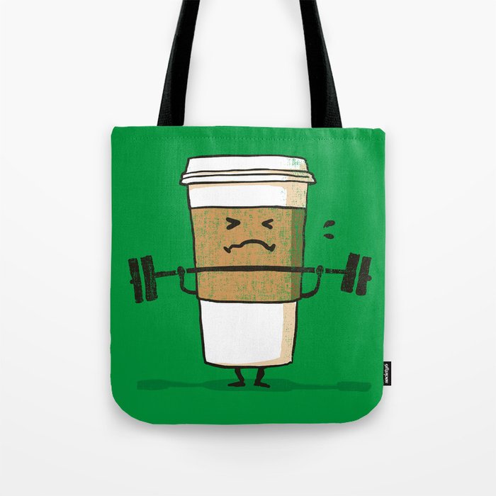 Strong Coffee Tote Bag