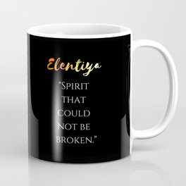 "Spirit that could not be broken" (black) Coffee Mug