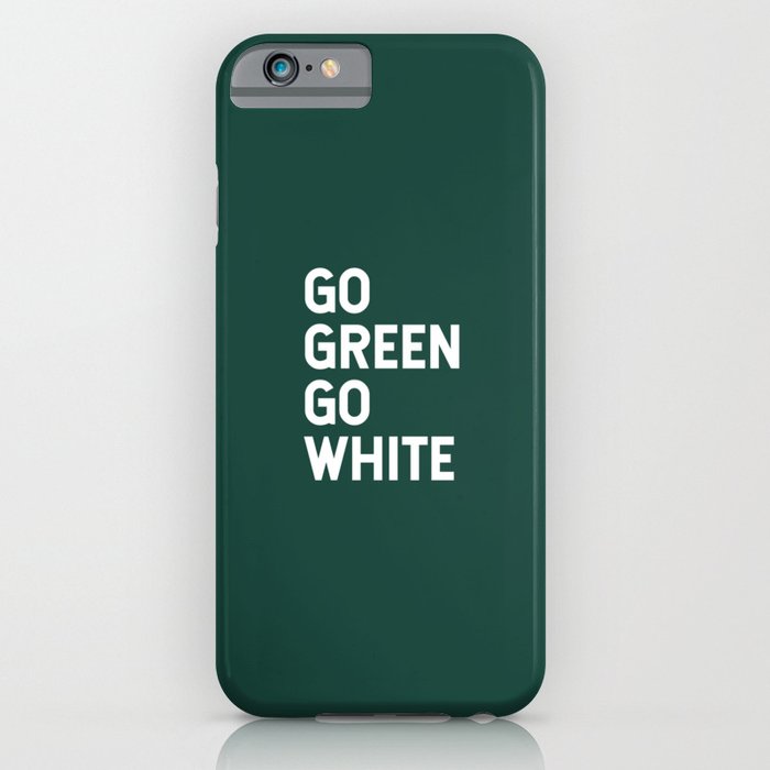 Go Green Go White iPhone Case