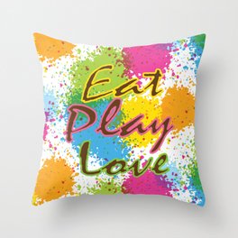 Eat Play Love Throw Pillow