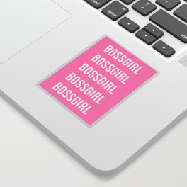 Bossgirl (pink background) Sticker