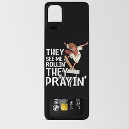 They See Me Rollin' They Prayin' Funny Skateboard Jesus Android Card Case