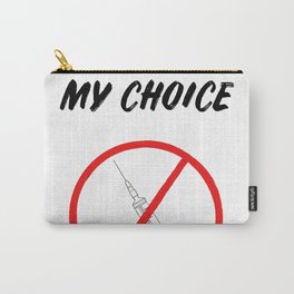 My Body, My Choice Carry-All Pouch | Drawing, Vaccineactivist, Anti Vax, Mychoice, Freedomactivist, Anti Vaxxer, Medicalfreedom, Informedconsent, Vaccineconsent, Vaccineinjury 