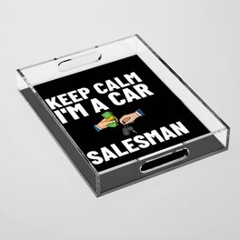 Used Car Salesman Auto Seller Dealership Acrylic Tray