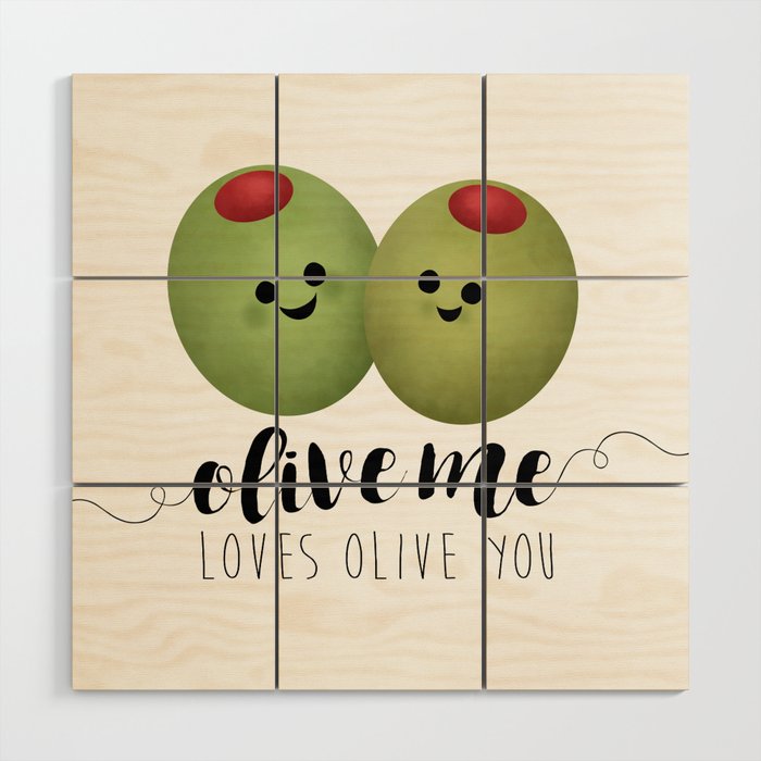 Olive Me Loves Olive You Wood Wall Art