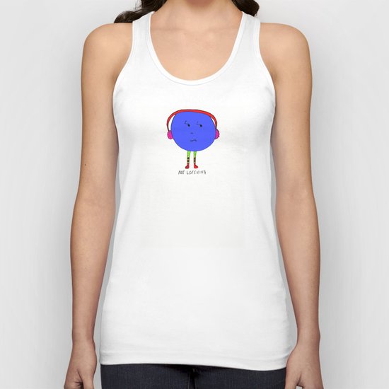 Not listening Unisex Tank Top