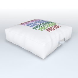 LGBT - PRO BLACK PRO BROWN PRO QUEER PRO TRANS PRO SCIENCE PRO CHOICE PRO HOE Outdoor Floor Cushion