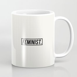 FEMINIST. Mug