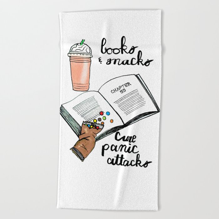 Books & snacks cure panic attacks Beach Towel