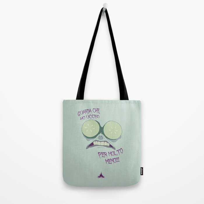 Ho Ucciso Per Molto Meno Tote Bag By Regnodisney Society6 Ho Ucciso Per Molto Meno Tote Bag