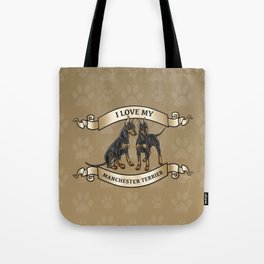 I Love My Manchester Terrier Tote Bag