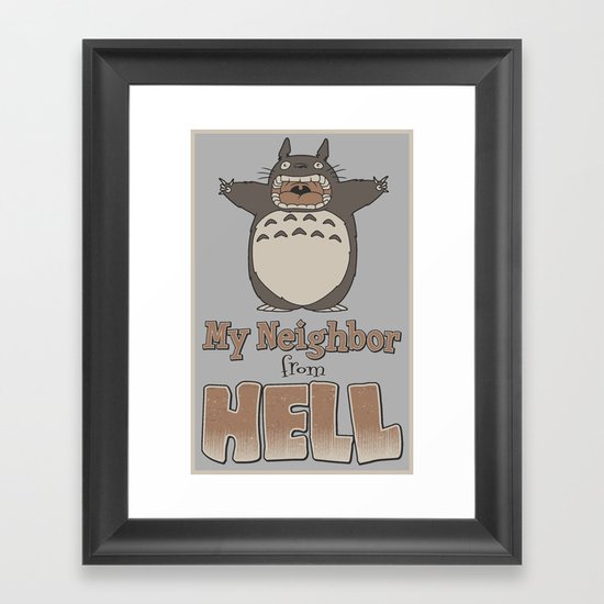 My Neighbor from Hell Framed Art Print