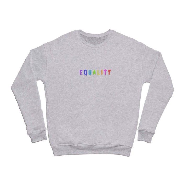 Equality Paint Crewneck Sweatshirt