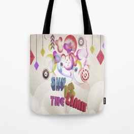 Sky is the limit Tote Bag