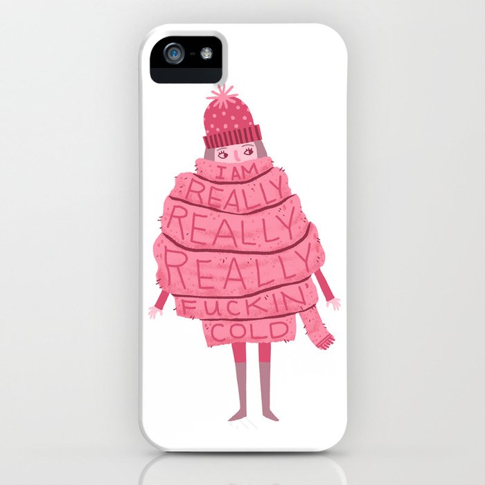 really really really fucking cold iphone case